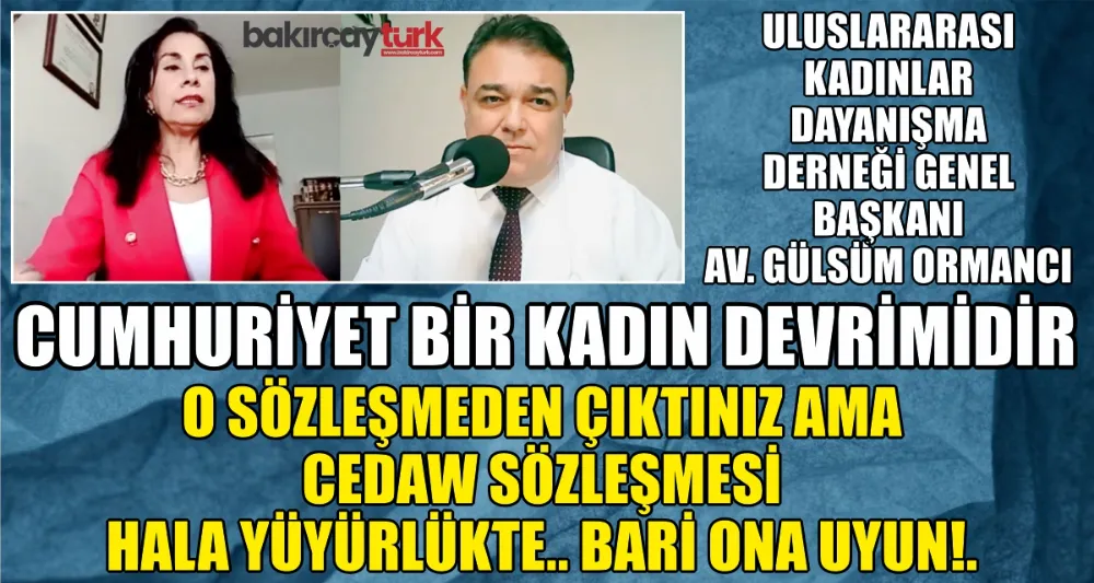 CUMHURİYET BİR KADIN DEVRİMİDİR