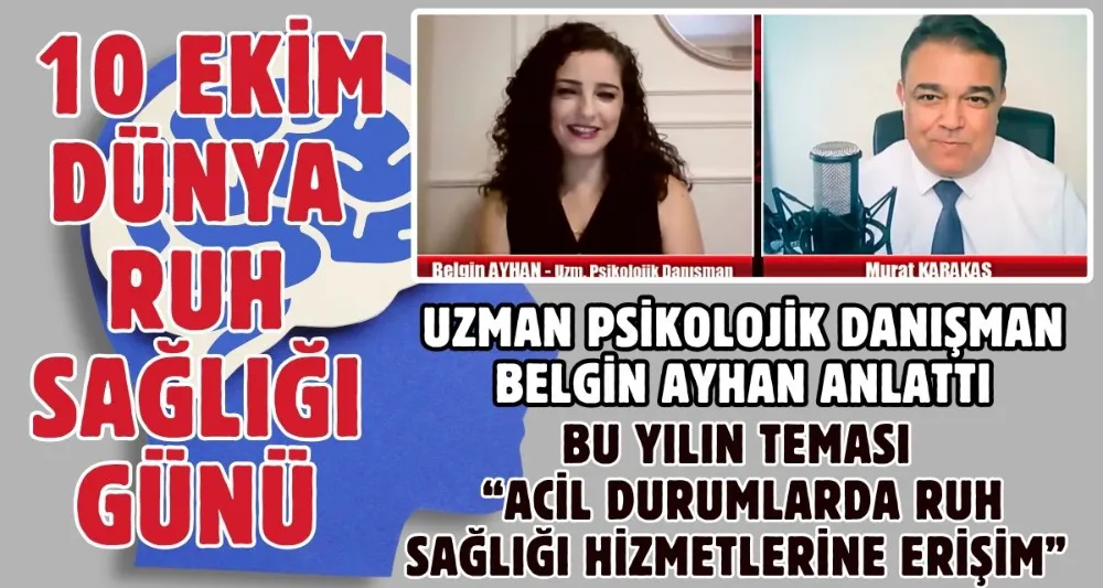 BUGÜN DÜNYA RUH SAĞLIĞI GÜNÜ