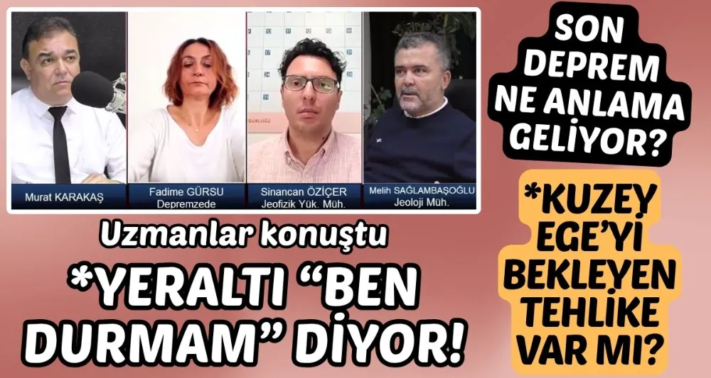 SON DEPREM NE ANLAMA GELİYOR?