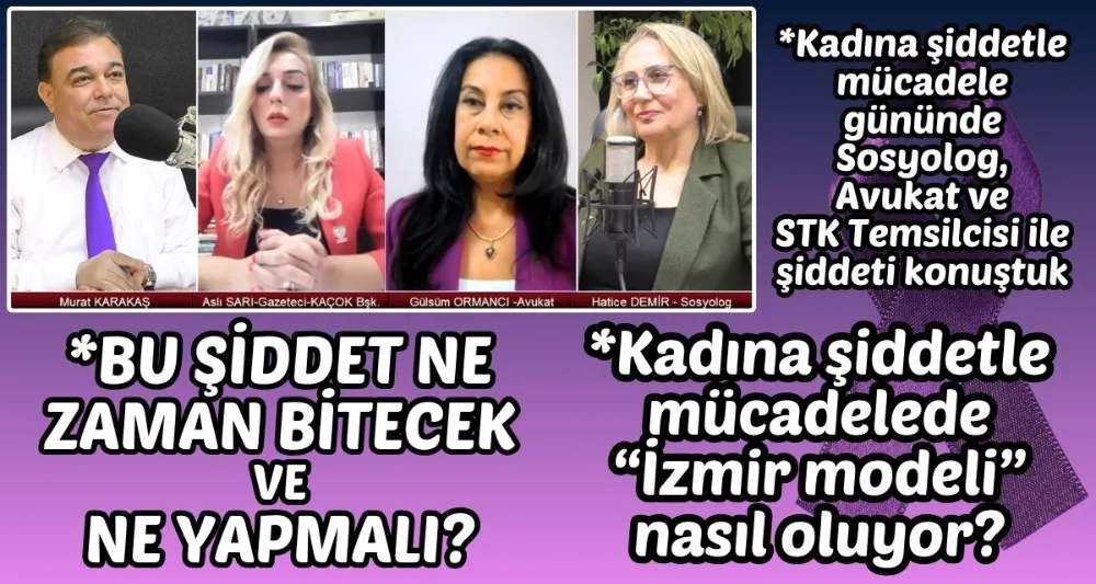 KADIN ŞİDDETİN HER TÜRLÜSÜNÜ YAŞIYOR