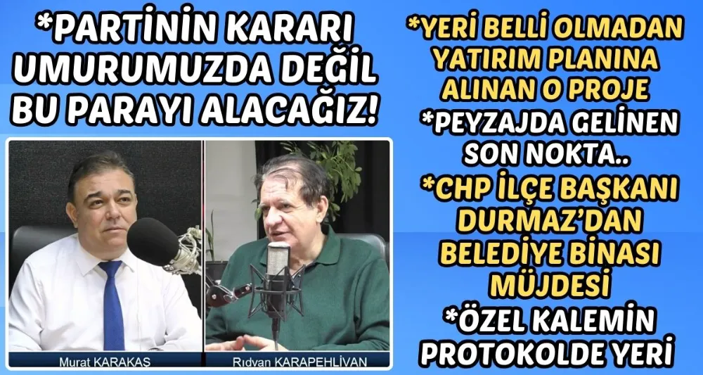KARAKAŞ-KARAPEHLİVAN 07 ARALIK 2025 YAYIN 